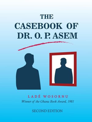 cover image of The Casebook of Dr. O.P. Asem